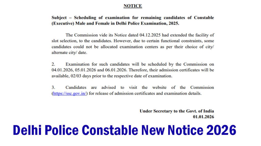 Delhi Police Constable New Notice 2026 
